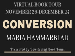 Review & Book Spotlight: Conversion by Maria Hammarblad