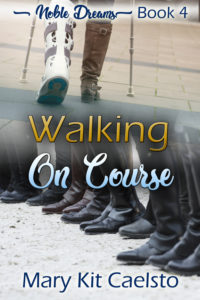 Book Cover: Walking On Course (Noble Dreams 4)