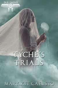 Book Cover: Tyche's Trials
