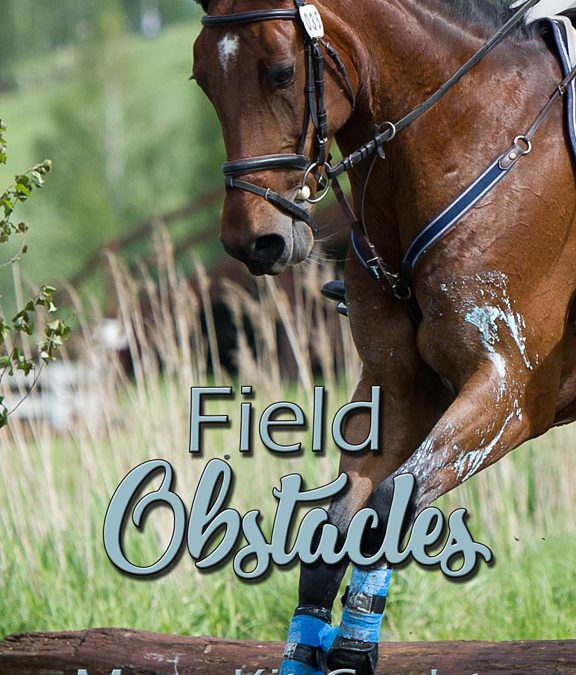 Cover Reveal: Field Obstacles
